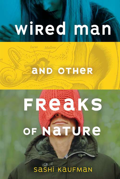 Book cover of Wired Man and Other Freaks of Nature