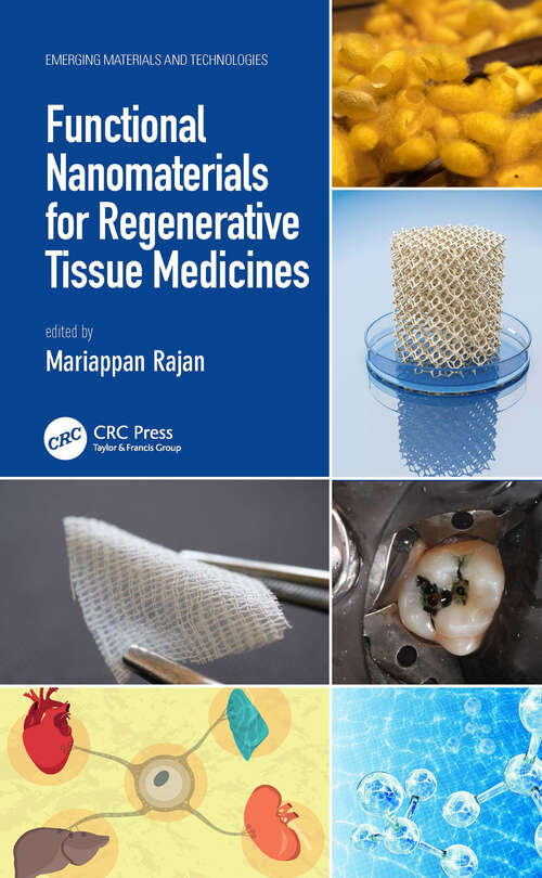 Book cover of Functional Nanomaterials for Regenerative Tissue Medicines (Emerging Materials and Technologies)
