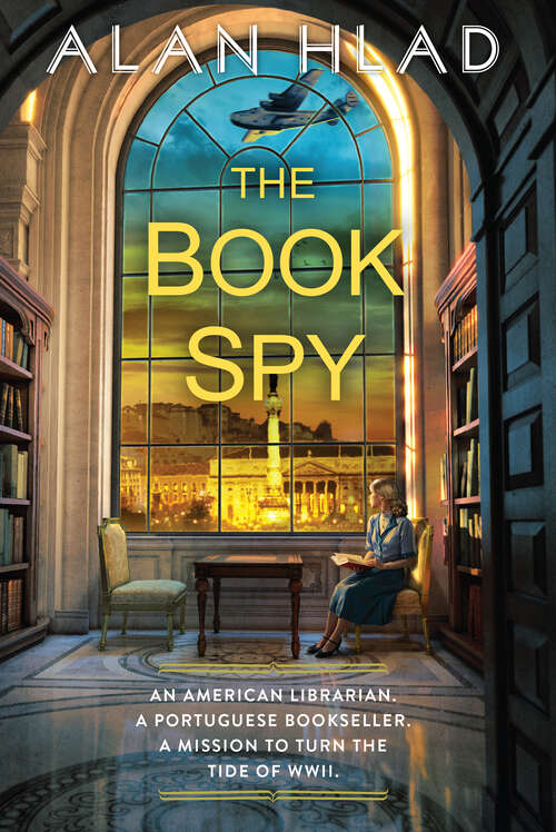 Book cover of The Book Spy: A WW2 Novel of Librarian Spies