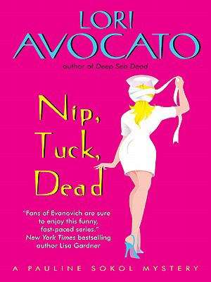 Book cover of Nip, Tuck, Dead