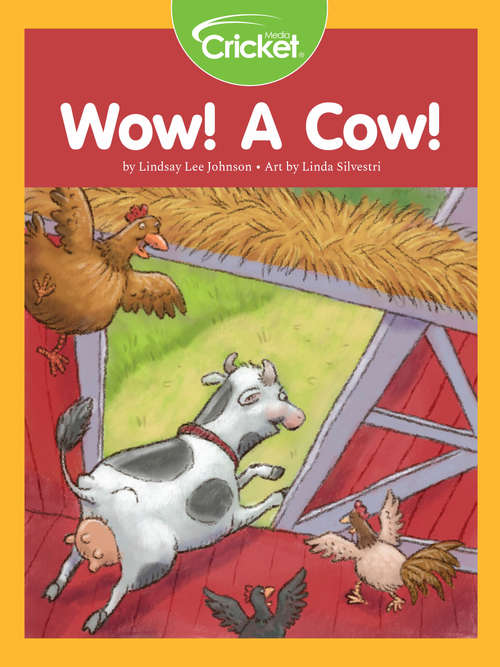 Wow! A Cow!