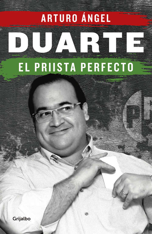 Book cover of Duarte, el priista perfecto