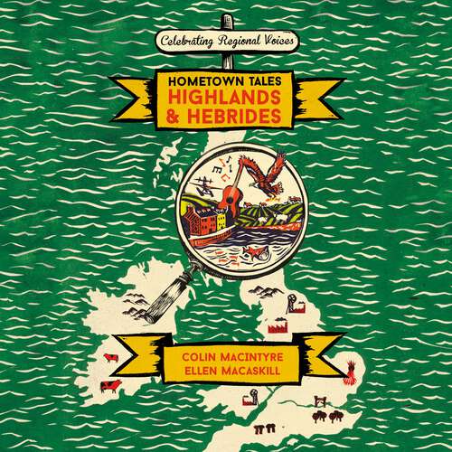 Book cover of Hometown Tales: Highlands and Hebrides (Hometown Tales)