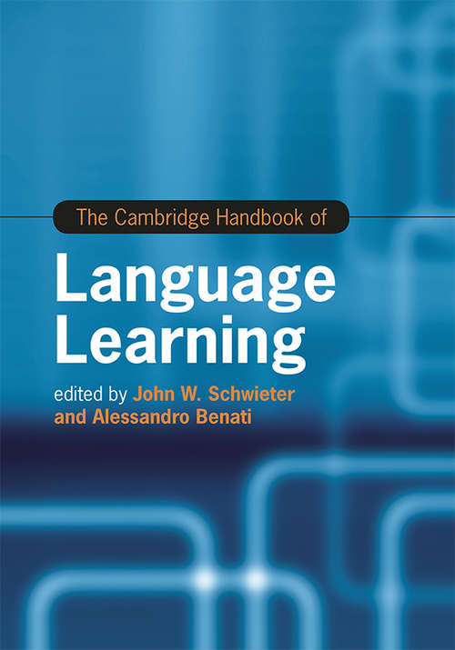 Book cover of The Cambridge Handbook of Language Learning (Cambridge Handbooks in Language and Linguistics)
