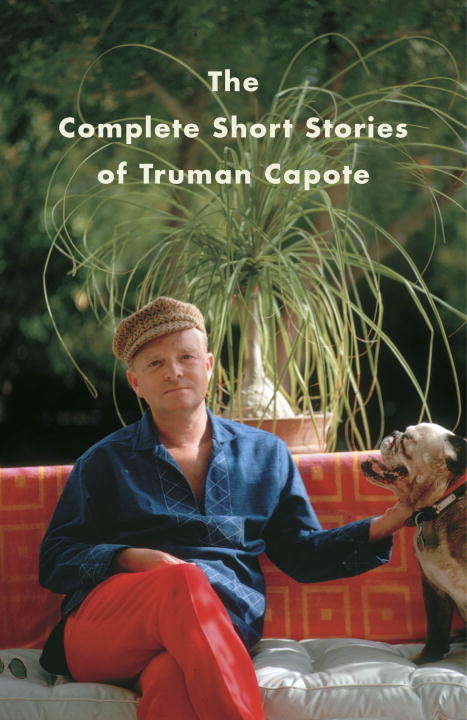 Book cover of The Complete Stories of Truman Capote