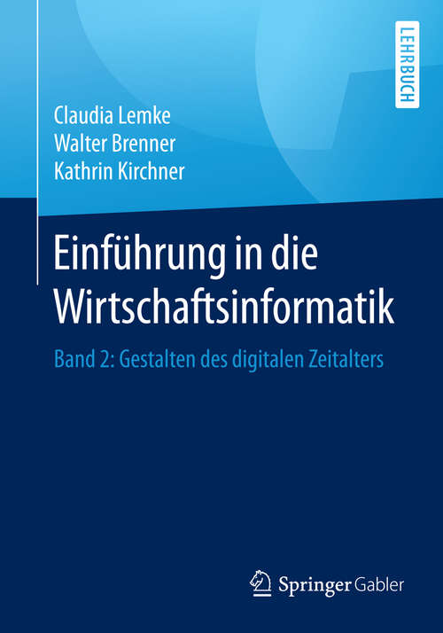Book cover of Einführung in die Wirtschaftsinformatik