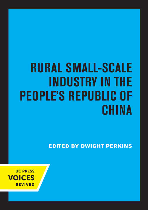 Book cover of Rural Small-Scale Industry in the People's Republic of China