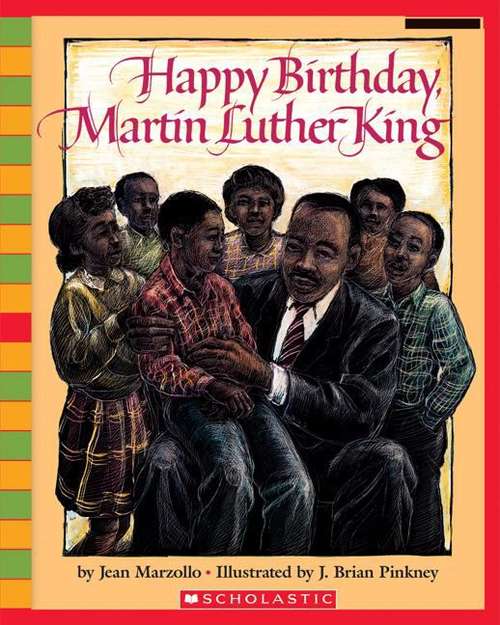 Book cover of Happy Birthday, Martin Luther King (Fountas & Pinnell LLI Blue: Level L)