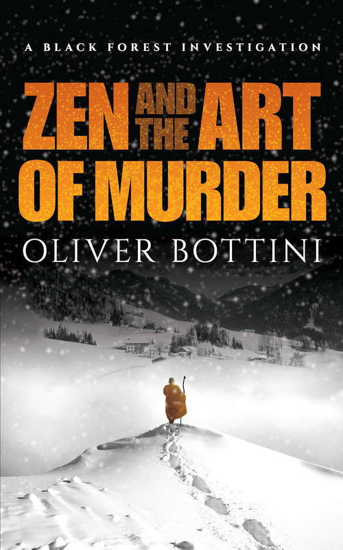 Book cover of Zen and the Art of Murder: A Black Forest Investigation (The\black Forest Investi Ser.)