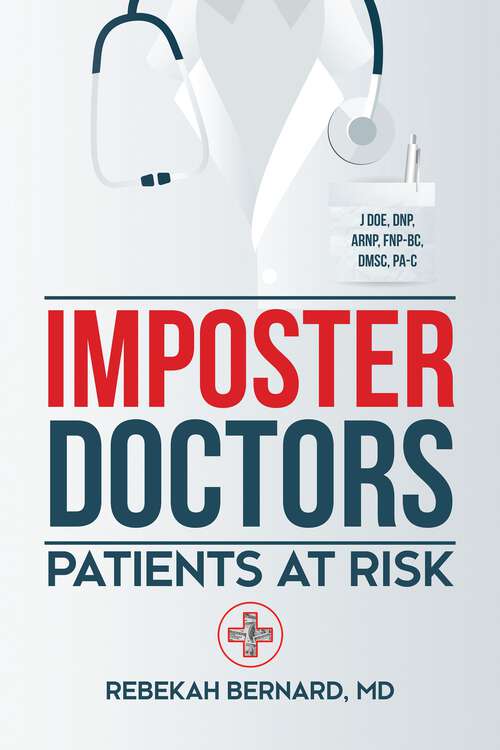 Book cover of Imposter Doctors: Patients at Risk