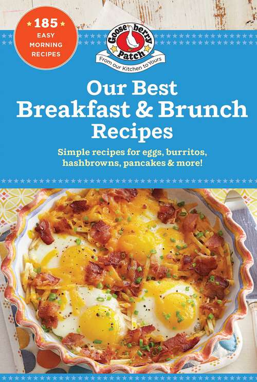 Book cover of Our Best Breakfast & Brunch Recipes (Our Best Recipes)