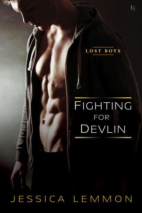 Fighting for Devlin: A Lost Boys Novel (Lost Boys #1)