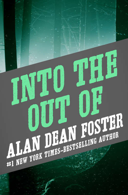 Book cover of Into the Out Of (Digital Original)