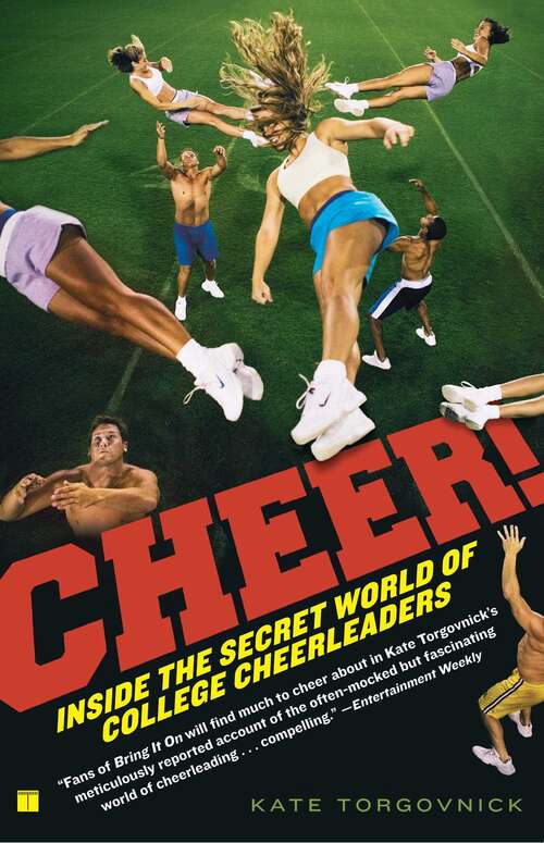 Book cover of Cheer! Inside the Secret World of College Cheerleaders