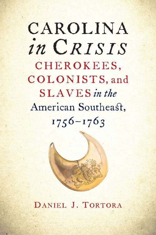 Book cover of Carolina in Crisis