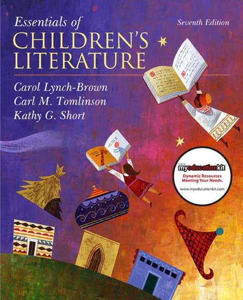 Essentials of Children's Literature  (Seventh Edition)