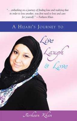 Book cover of A Hijabi's Journey to Live, Laugh & Love