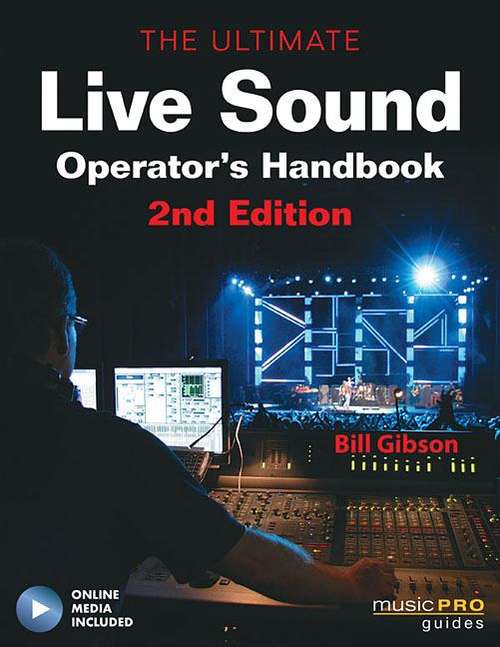Book cover of The Ultimate Live Sound Operator's Handbook (Second Edition)
