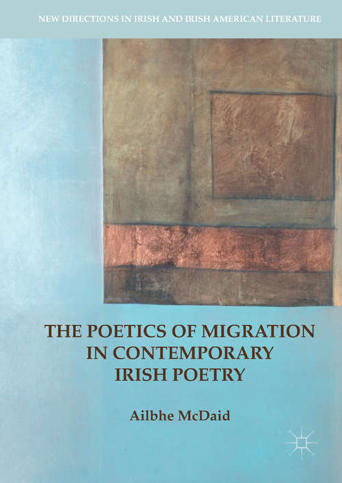 Book cover of The Poetics of Migration in Contemporary Irish Poetry