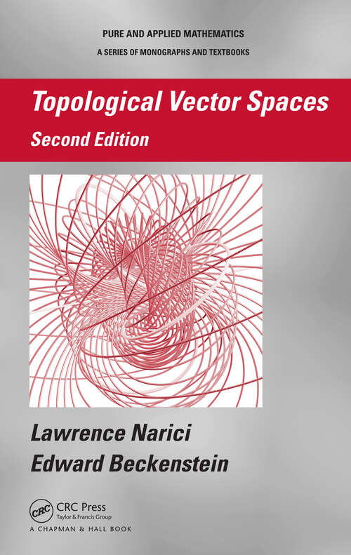 Book cover of Topological Vector Spaces (2) (Chapman & Hall/CRC Pure and Applied Mathematics)
