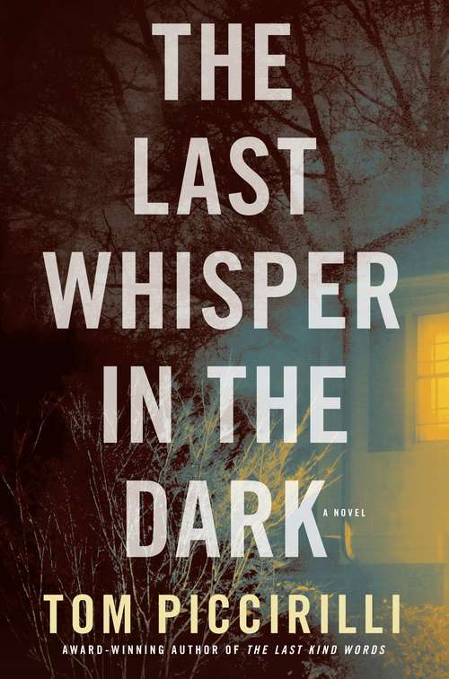 Book cover of The Last Whisper in the Dark