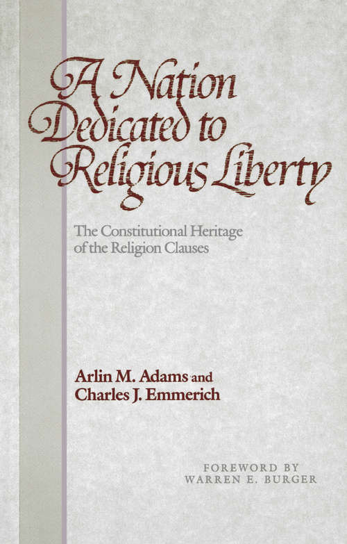 Book cover of A Nation Dedicated to Religious Liberty
