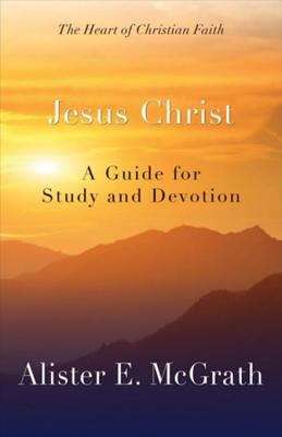 Book cover of Jesus Christ: A Guide for Study and Devotion