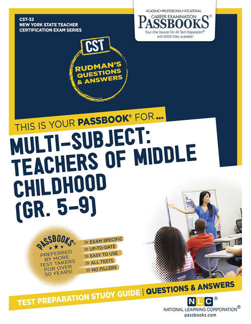 Book cover of Multi-Subject: Teachers of Middle Childhood (Gr. 5–9): Passbooks Study Guide (New York State Teacher Certification Examination Series (NYSTCE))
