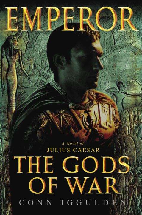 Book cover of The Gods of War (Emperor #4)