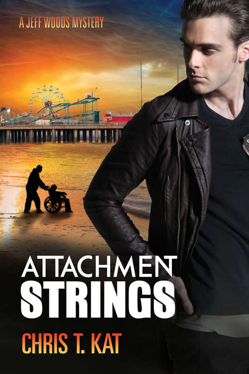 Book cover of Attachment Strings (Jeff Woods Mysteries)