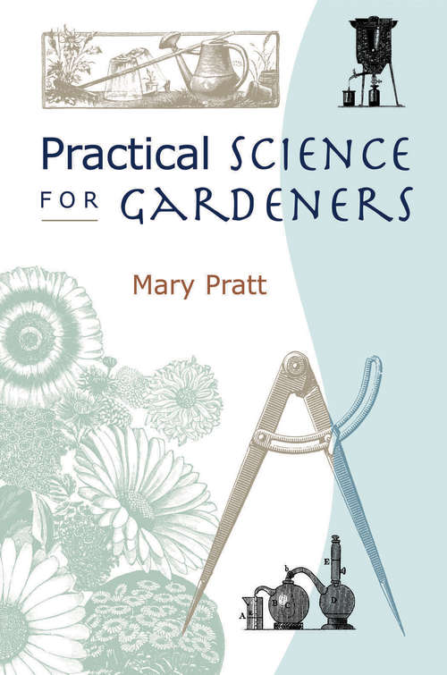 Book cover of Practical Science for Gardeners
