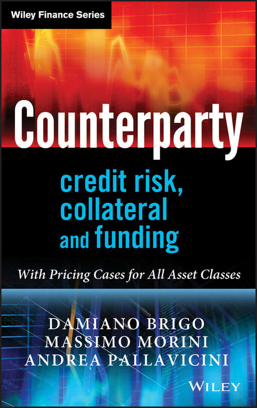 Book cover of Counterparty Credit Risk, Collateral and Funding