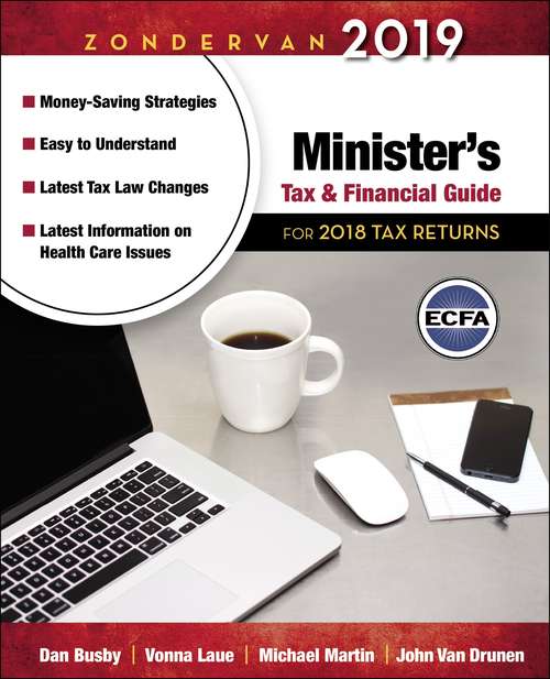 Zondervan 2019 Minister's Tax and Financial Guide: For 2018 Tax Returns