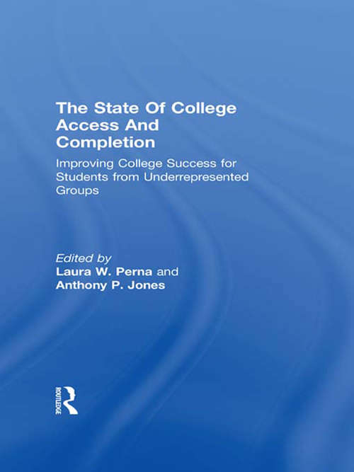 The State of College Access and Completion
