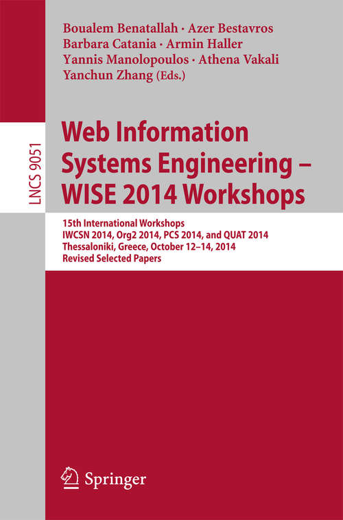 Web Information Systems Engineering - WISE 2014 Workshops