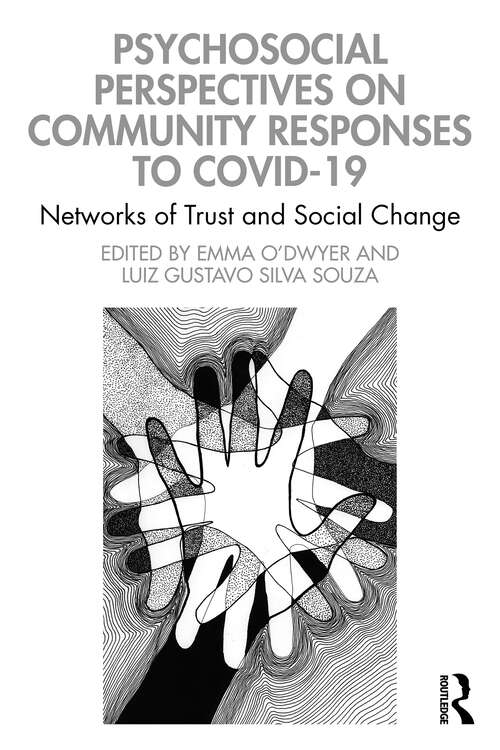 Book cover of Psychosocial Perspectives on Community Responses to Covid-19: Networks of Trust and Social Change