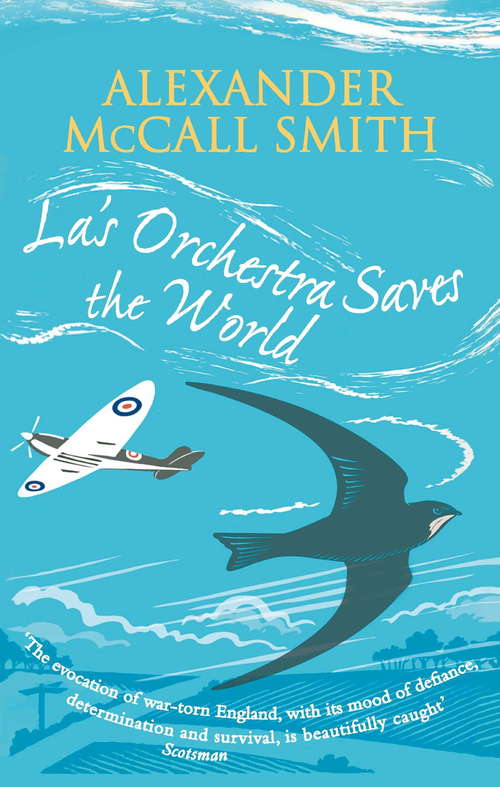 Book cover of La's Orchestra Saves The World: A Novel