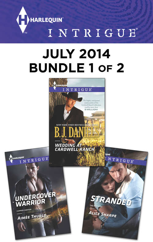 Book cover of Harlequin Intrigue July 2014 - Bundle 1 of 2