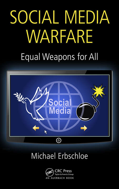 Book cover of Social Media Warfare: Equal Weapons for All