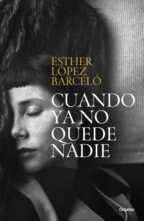 Book cover of Cuando ya no quede nadie