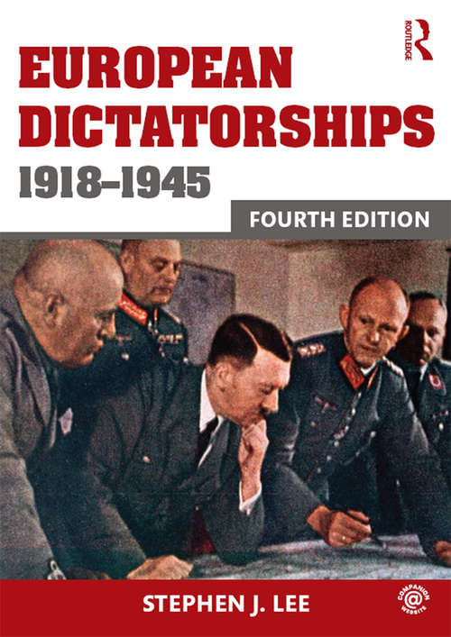 European Dictatorships 1918–1945