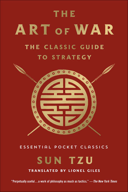 Book cover of The Art of War: The Classic Guide to Strategy (Essential Pocket Classics)