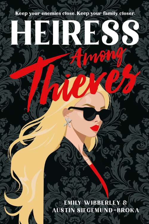 Book cover of Heiress Among Thieves (Heiress Heists)