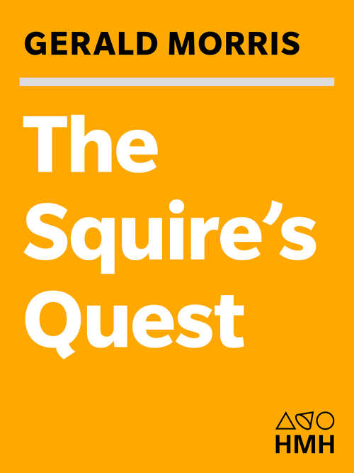 The Squire's Quest (The Squire's Tales #9)