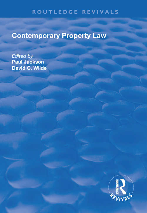 Contemporary Property Law (Routledge Revivals)