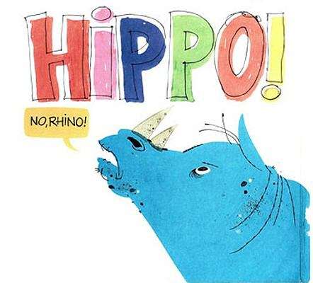 Book cover of Hippo! No, Rhino