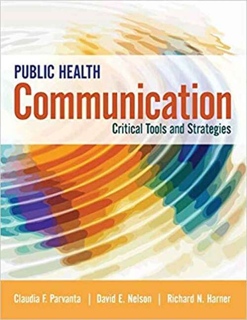 Book cover of Public Health Communication Critical Tools and Strategies