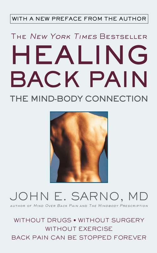 Book cover of Healing Back Pain: The Mind-Body Connection