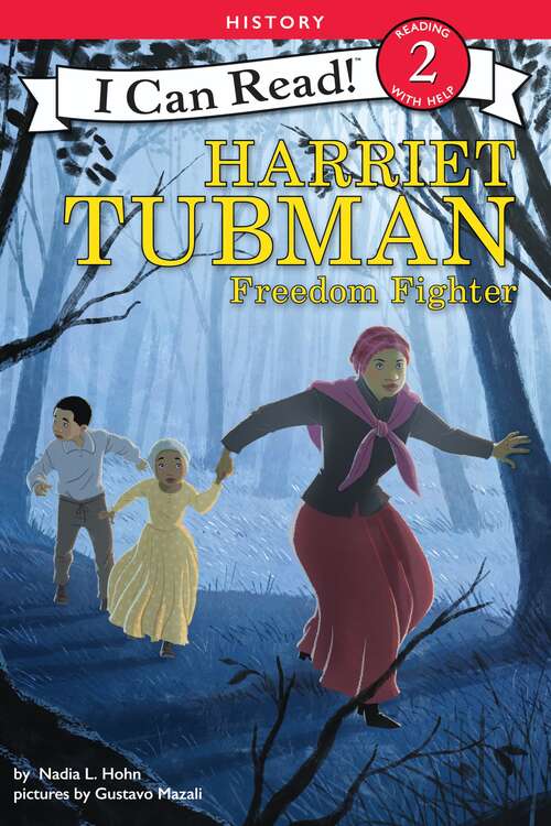 Book cover of Harriet Tubman Freedom Fighter (I Can Read Level 2 Ser.)