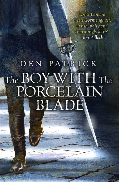 Book cover of The Boy with the Porcelain Blade